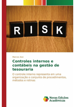 Controles internos e contábeis na gestão de tesouraria