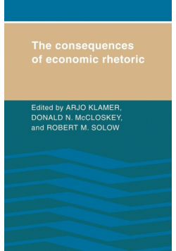 The Consequences of Economic Rhetoric