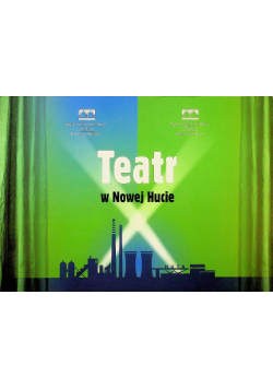 Teatr w Nowej Hucie