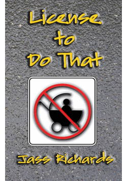 License to Do That