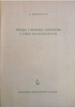 Teoria i historia kryzysów i cykli ekonomicznych 2