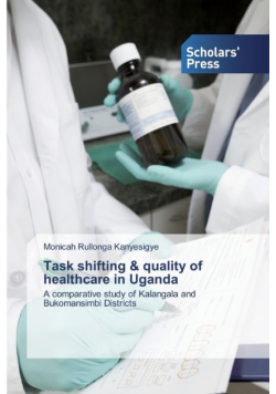Task shifting & quality of healthcare in Uganda