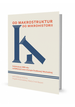 Od makrostruktur do mikrohistorii