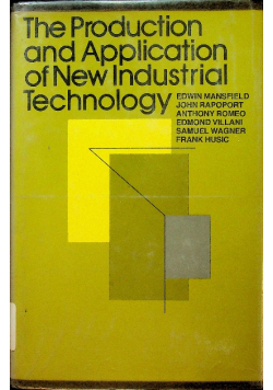 The production and application of new industrial technology