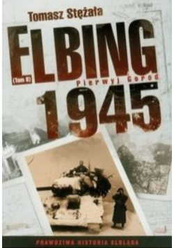 Elbing 1945 Pierwyj Gorod
