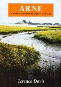 Arne A Purbeck Parish in Peace and War