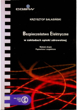 Bezpieczeństwo elektryczne w zakładach opieki zdrowotnej