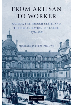 From Artisan to Worker