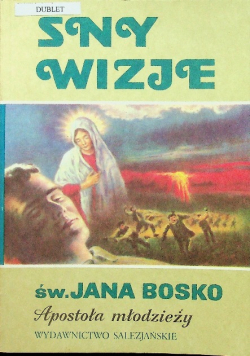 Sny wizje św Jana Bosko