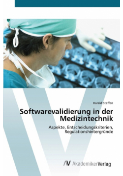 Softwarevalidierung in der Medizintechnik