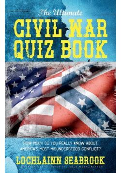 The Ultimate Civil War Quiz Book