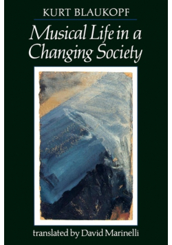 Musical Life in a Changing Society