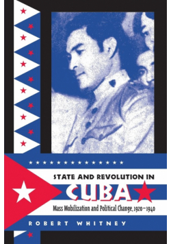 State and Revolution in Cuba