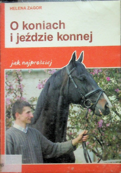 O koniach i jeździe konnej jak najprościej