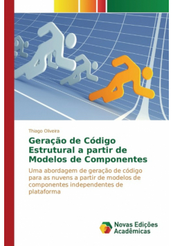 Geração de Código Estrutural a partir de Modelos de Componentes