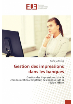 Gestion des impressions dans les banques