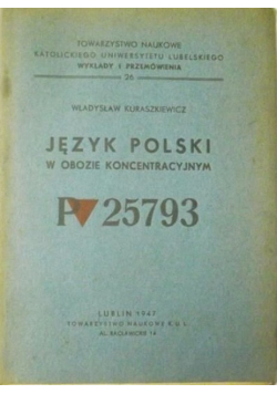 Język polski w obozie koncentracyjnym 1947 r.
