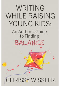 Writing While Raising Young Kids