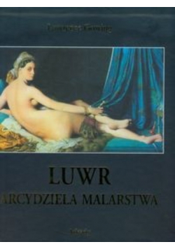 Luwr Arcydzieła malarstwa