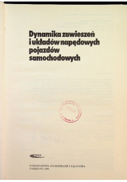 Dynamika zawieszeń i układów napędowych pojazdów samochodowych