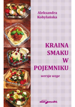 Kraina smaku w pojemniku. Wersja vege