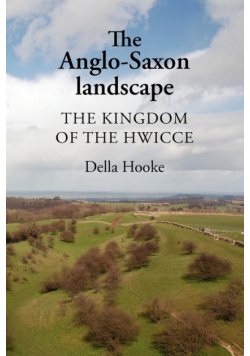 The Anglo-Saxon landscape