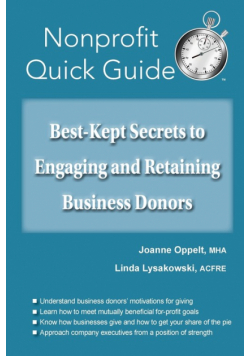 Best-Kept Secrets to Engaging and Retaining Business Donors