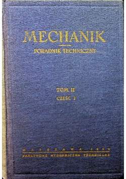 Mechanik poradnik techniczny tom II część 2