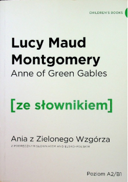 Anne of Green Gables Ania z Zielonego Wzgórza z podręcznym słownikiem