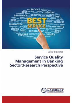 Service Quality Management in Banking Sector