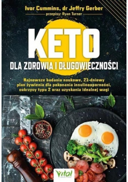 Keto dla zdrowia i długowieczności