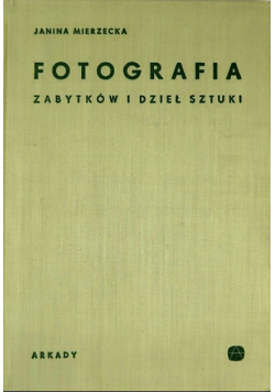 Fotografia zabytków i dzieł sztuki