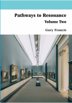 Pathways To Resonance Volume Two Full Colour version