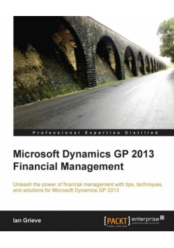 Microsoft Dynamics GP 2013 Financial Management