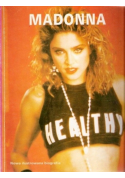 Madonna Nowa ilustrowana biografia