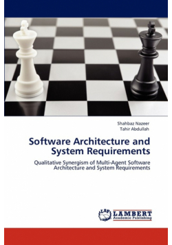 Software Architecture and System Requirements