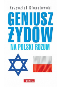Geniusz Żydów na polski rozum