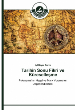 Tarihin Sonu Fikri ve Küreselleşme