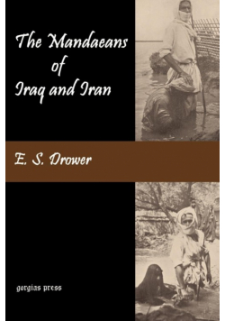The Mandaeans of Iraq and Iran
