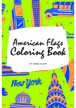 American Flags of the World Coloring Book for Children (6x9 Coloring Book / Activity Book)
