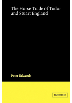 The Horse Trade of Tudor and Stuart England