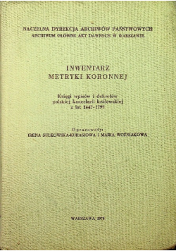 Inwentarz metryki koronnej