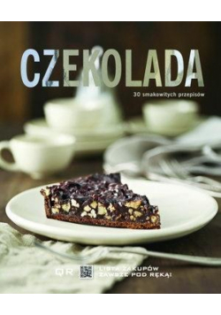30 smakowitych przepisów. Czekolada.