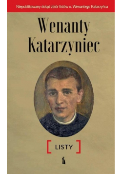 Wenanty Katarzyniec Listy