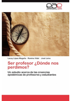 Ser profesor ¿Dónde nos perdimos?