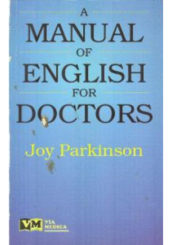 A manual of english for doctors