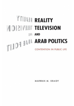Reality Television and Arab Politics