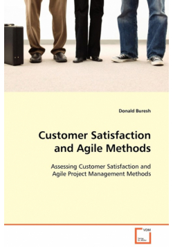 Customer Satisfaction and Agile Methods