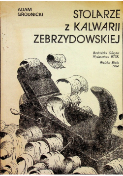 Stolarze Kalwarii Zebrzydowskiej