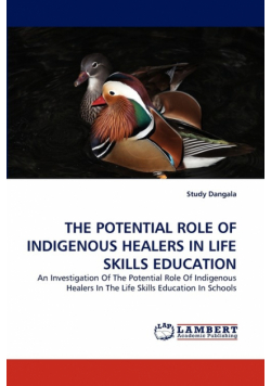 The Potential Role of Indigenous Healers in Life Skills Education